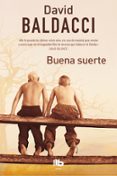 buena suerte-david baldacci-9788490704646 buena suerte-david baldacci-9788490704646