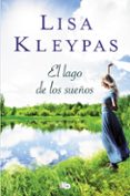 el lago de los sueños (friday harbor 3)-lisa kleypas-9788490705346 el lago de los sueños (friday harbor 3)-lisa kleypas-9788490705346
