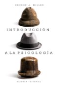 introduccion a la psicología-george a miller-9788491044246 introduccion a la psicología-george a miller-9788491044246