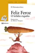 feliz feroz: o lobiño riquiño-9788491210146 feliz feroz: o lobiño riquiño-9788491210146