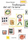 tirallongues del cel i la terra-gianni rodari-9788491374046 tirallongues del cel i la terra-gianni rodari-9788491374046