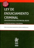 ley de enjuiciamiento criminal estatuto de la victima del delito 2016 (ley 4/2015) (24ª ed.)-9788491431046 ley de enjuiciamiento criminal estatuto de la victima del delito 2016 (ley 4/2015) (24ª ed.)-9788491431046