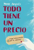 todo tiene un precio: ¿a que renunciarias por tu carrera?-9788492414246 todo tiene un precio: ¿a que renunciarias por tu carrera?-9788492414246