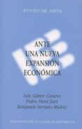 ante una nueva expansión económica-luis gamir casares-9788492737246 ante una nueva expansión económica-luis gamir casares-9788492737246