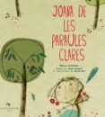 joana de les paraules clares-muntsa fernandez ubiergo-9788492745746 joana de les paraules clares-muntsa fernandez ubiergo-9788492745746