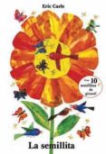 la semillita-eric carle-9788492750146 la semillita-eric carle-9788492750146