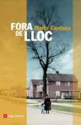 fora de lloc-marta cardona valls-9788492758746 fora de lloc-marta cardona valls-9788492758746