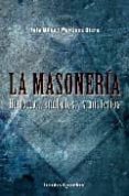 la masoneria-l.m. martinez otero-9788492801046 la masoneria-l.m. martinez otero-9788492801046