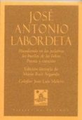 hundiendo en las palabras las huellas de los labios: poesia y can cion-jose antonio labordeta-9788492942046 hundiendo en las palabras las huellas de los labios: poesia y can cion-jose antonio labordeta-9788492942046