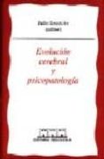 evolucion cerebral y psicopatologia-9788493091446 evolucion cerebral y psicopatologia-9788493091446