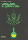 cannabis alquimicum: la alquimia del cañamo: extraccion casera de cannabinoides-r.b. sancho-9788493495046 cannabis alquimicum: la alquimia del cañamo: extraccion casera de cannabinoides-r.b. sancho-9788493495046
