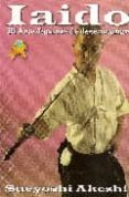 iaido: el arte japones de desenvainar-sueyoshi akeshi-9788493591946 iaido: el arte japones de desenvainar-sueyoshi akeshi-9788493591946