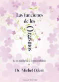 las funciones de los orgasmos-michel odent-9788493623746 las funciones de los orgasmos-michel odent-9788493623746