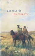 los cosacos-leon tolstoi-9788493651046 los cosacos-leon tolstoi-9788493651046