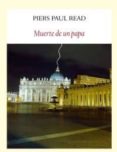 muerte de un papa-piers paul read-9788494090646 muerte de un papa piers paul read 9788494090646