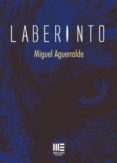 laberinto-miguel aguerralde-9788494445446 laberinto-miguel aguerralde-9788494445446