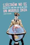 sjöström no es un mueble ikea: historia del cine para leer una tarde-javier boltaña-9788494458446 sjöström no es un mueble ikea: historia del cine para leer una tarde-javier boltaña-9788494458446