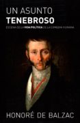 un asunto tenebroso-honore de balzac-9788494773846 un asunto tenebroso-honore de balzac-9788494773846