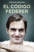 el codigo federer-9788494785146 el codigo federer-9788494785146