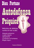 autodefensa psiquica-dion fortune-9788495593146 autodefensa psiquica-dion fortune-9788495593146