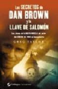 secretos de dan brown y la llave de salomon-greg taylor-9788496692046 secretos de dan brown y la llave de salomon-greg taylor-9788496692046