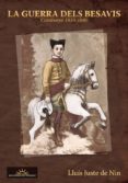 la guerra dels besavis. catalunya 1833-1840-lluis juste de nin-9788496730946 la guerra dels besavis. catalunya 1833-1840-lluis juste de nin-9788496730946