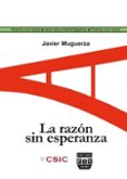la razon sin esperanza-javier muguerza-9788496780446 la razon sin esperanza-javier muguerza-9788496780446