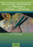 evaluacion e intervencion en procesos de lectura y escritura-jose luis galve manzano-9788497272346 evaluacion e intervencion en procesos de lectura y escritura-jose luis galve manzano-9788497272346