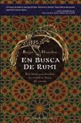 en busca de rumi: una fabula para descubrir los verdaderos deseos del corazon-roger housden-9788497772846 en busca de rumi: una fabula para descubrir los verdaderos deseos del corazon-roger housden-9788497772846