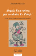 alegria: una revista per combatre en patufet-9788497795746 alegria: una revista per combatre en patufet-9788497795746