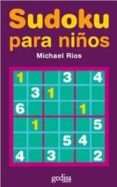 sudoku para niños-michael rios-9788497841146 sudoku para niños-michael rios-9788497841146