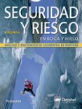 seguridad y riesgo en roca y hielo. vol. ii-pit schubert-9788498290646 seguridad y riesgo en roca y hielo. vol. ii-pit schubert-9788498290646