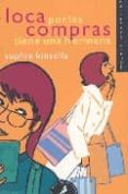 loca por las compras tiene una hermana-sophie kinsella-9788498380446 loca por las compras tiene una hermana-sophie kinsella-9788498380446
