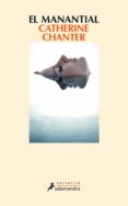 el manantial-catherine chanter-9788498387346 el manantial-catherine chanter-9788498387346