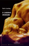 o caderno dourado-doris lessing-9788498651546 o caderno dourado-doris lessing-9788498651546