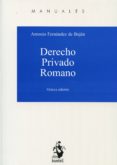 derecho privado romano-antonio fernandez de bujan-9788498902846 derecho privado romano-antonio fernandez de bujan-9788498902846