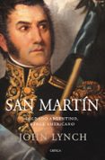 san martin. soldado argentino, heroe americano-john lynch-9788498920246 san martin. soldado argentino, heroe americano-john lynch-9788498920246