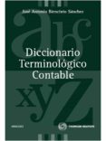 diccionario terminologico contable-jose antonio biencito sanchez-9788499031446 diccionario terminologico contable-jose antonio biencito sanchez-9788499031446