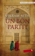 un bon partit-vikram seth-9788499303246 un bon partit-vikram seth-9788499303246