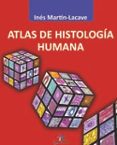 atlas de histologia humana-ines martin-lacave-9788499696546 atlas de histologia humana-ines martin-lacave-9788499696546