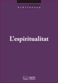 l espiritualitat-francesc torralba rosello-9788499752846 l espiritualitat-francesc torralba rosello-9788499752846