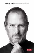 steve jobs. la biografia-walter isaacson-9788499921846 steve jobs. la biografia-walter isaacson-9788499921846
