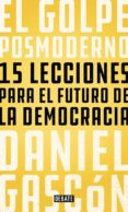 el golpe posmoderno (ebook)-daniel gascon-9788499928746 el golpe posmoderno (ebook)-daniel gascon-9788499928746