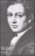 tutte le opere-heinrich von kleist-9788804604846 tutte le opere-heinrich von kleist-9788804604846