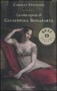 la vita segreta di giuseppina bonaparte-carolly erickson-9788804614746 la vita segreta di giuseppina bonaparte-carolly erickson-9788804614746
