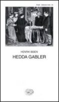 hedda gabler-henrik ibsen-9788806598846 hedda gabler-henrik ibsen-9788806598846