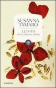 luisito. una storia d amore-susanna tamaro-9788845272646 luisito. una storia d amore-susanna tamaro-9788845272646