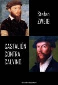 castalion contra calvino (ebook)-9788899637446 castalion contra calvino (ebook)-9788899637446