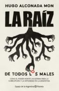 la raiz (de todos los males) (ebook)-9789504964346 la raiz (de todos los males) (ebook)-9789504964346