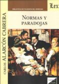 normas y paradojas-carlos alarcon cabrera-9789563921946 normas y paradojas-carlos alarcon cabrera-9789563921946
